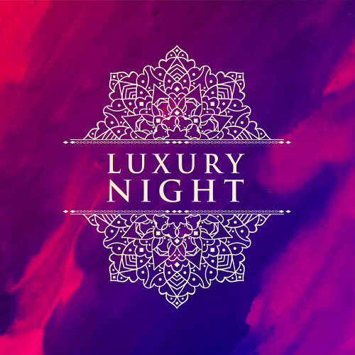 Luxury Night