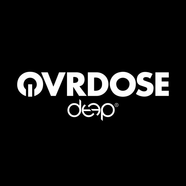OVRDOSE DEEP